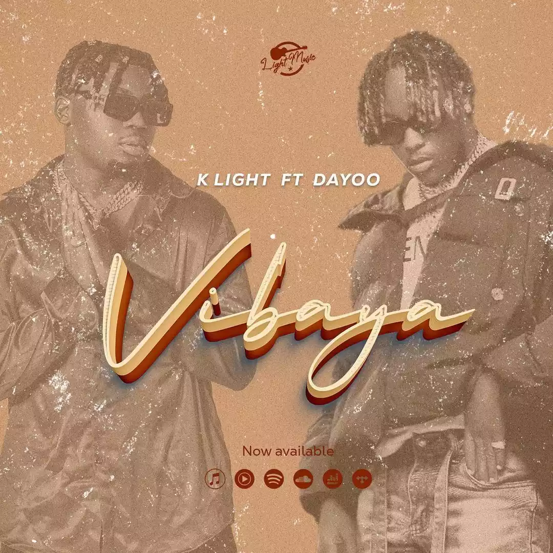 K Light ft Dayoo - Vibaya Mp3 Download